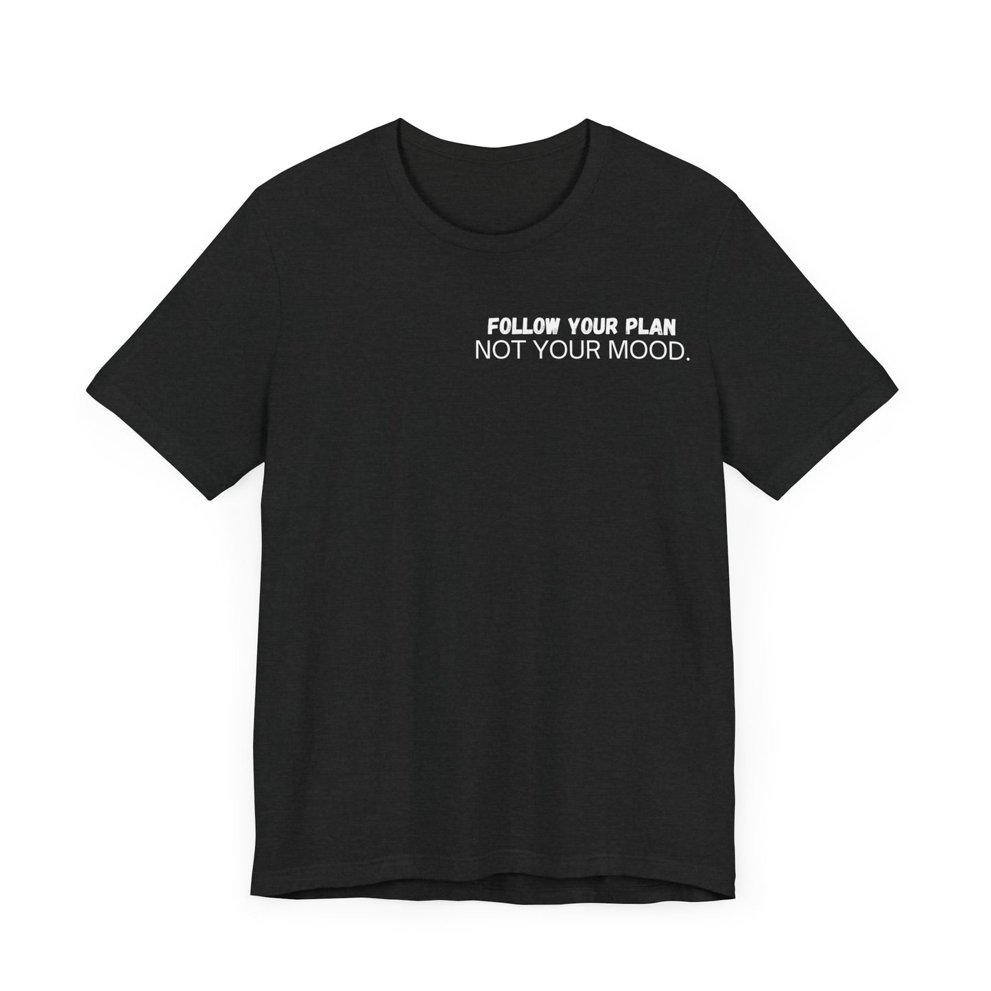 Short sleeve motivation T shirt